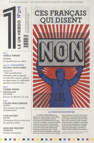 Le 1 N° 376, mercredi 8 décembre 2021 : Ces français qui disent non