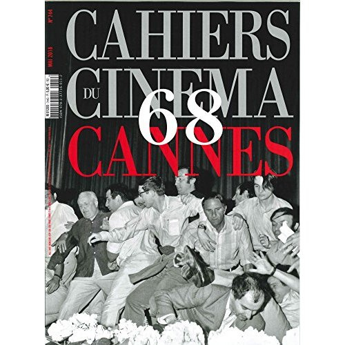 Cahiers du cinéma N° 744, mai 2018 : Cannes 68