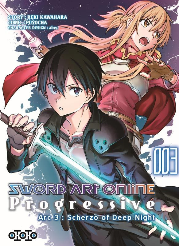 Sword Art Online Progressive Arc 3 : Scherzo of Deep Night Tome 3