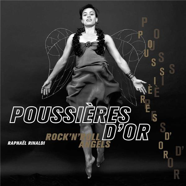 Poussières d'or - Rock'n'roll angels