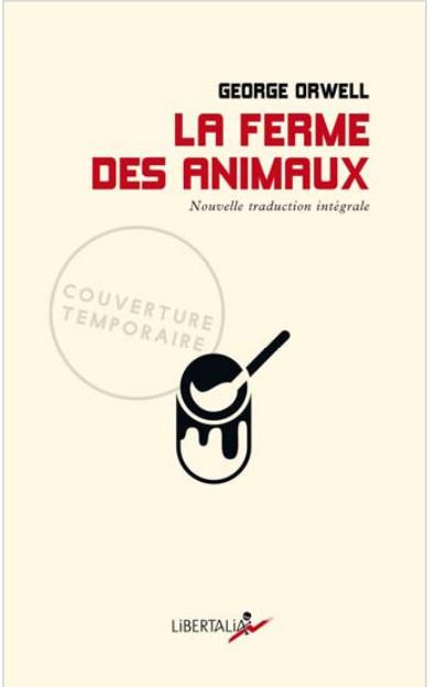 La Ferme des animaux. Un conte de fées