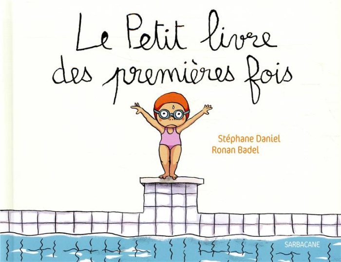 Le petit livre des premières fois