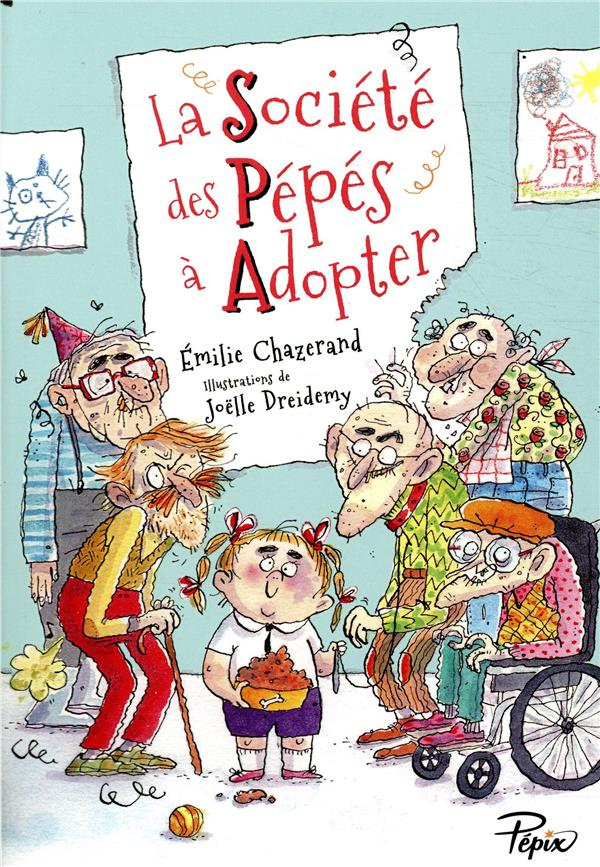 La société des pépés à adopter