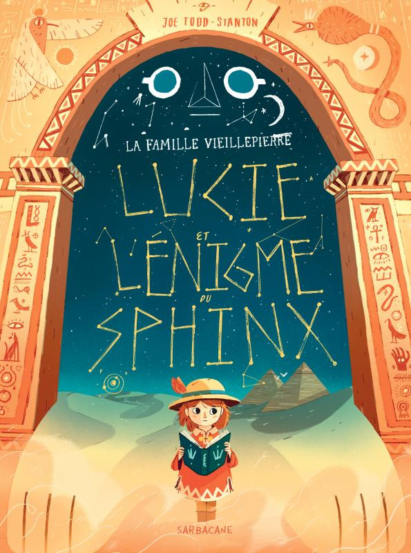 La famille Vieillepierre : Lucie et l'énigme du sphinx