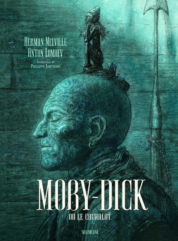 Moby Dick. Ou le cachalot