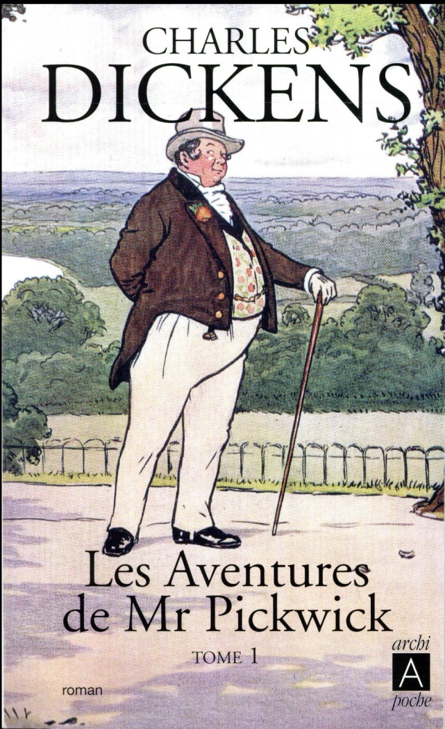 Les aventures de Mr Pickwick Tome 1
