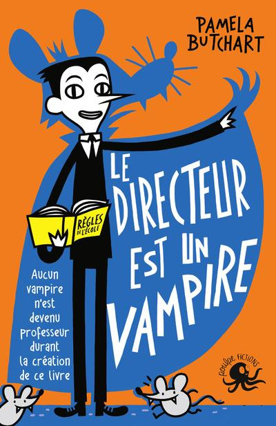 Le directeur est un vampire