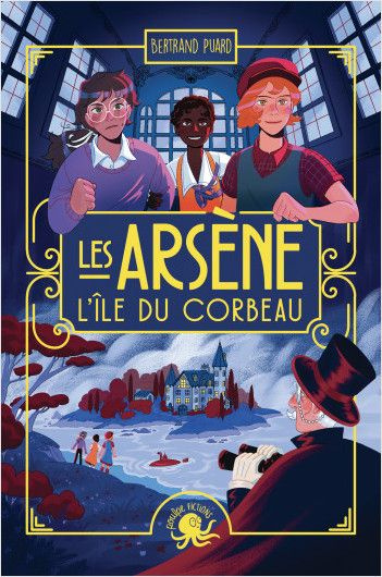 Les Arsène : L'île du corbeau