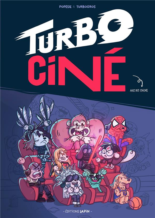Turbo ciné (avec des chiens)