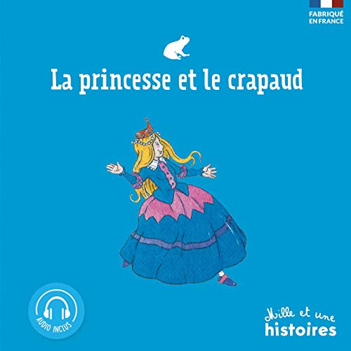 La princesse et le crapaud. Edition 2019