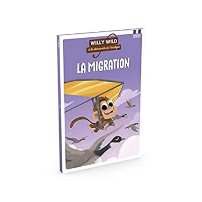 Willy Wild à la découverte de l'écologie : La migration