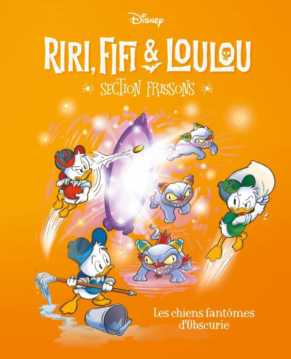 Riri, Fifi & Loulou - Section frissons Tome 5 : Les chiens fantômes d'Obscurie