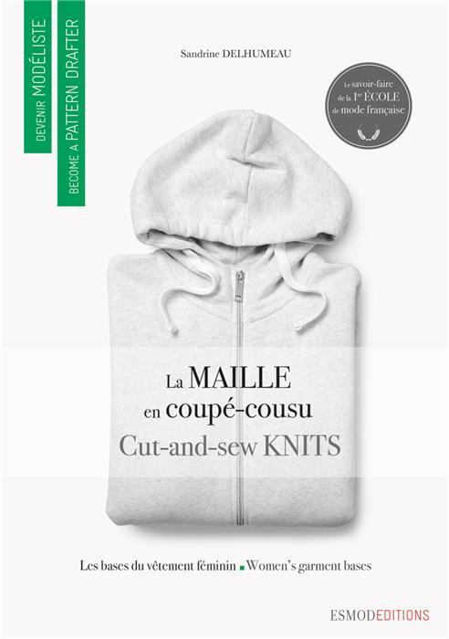 La maille en coupé-cousu. Edition bilingue français-anglais