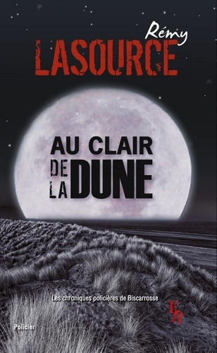 AU CLAIR DE LA DUNE