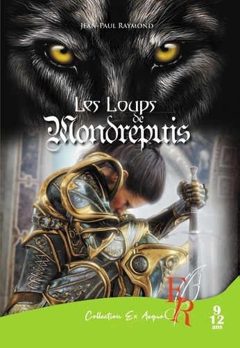 LES LOUPS DE MONDREPUIS