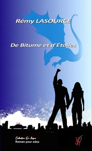 DE BITUME ET D'ETOILES
