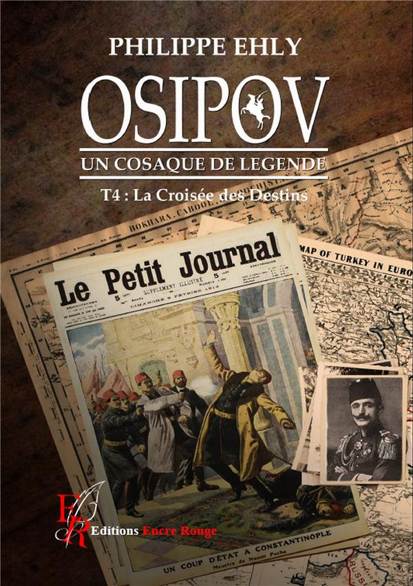 Osipov, un cosaque de légende Tome 4 : La croisée des destins