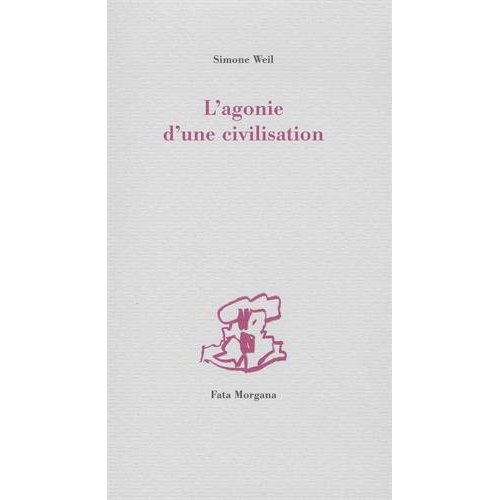 L'agonie d'une civilisation