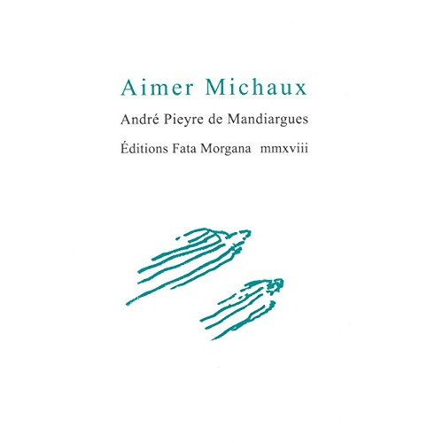 Aimer Michaux