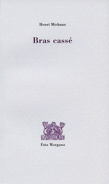 Bras cassé