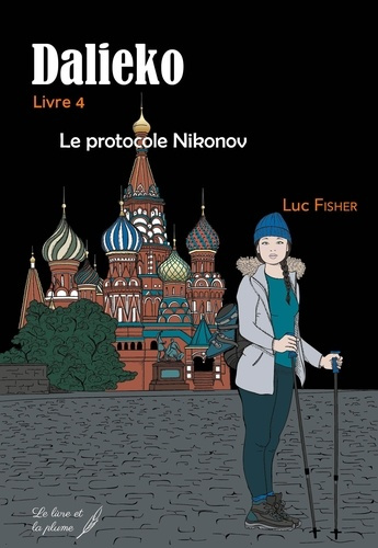 Dalieko Tome 4 : Le protocole Nikonov