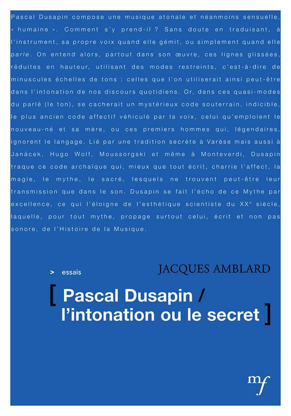 Dusapin. Le second style ou l'intonation