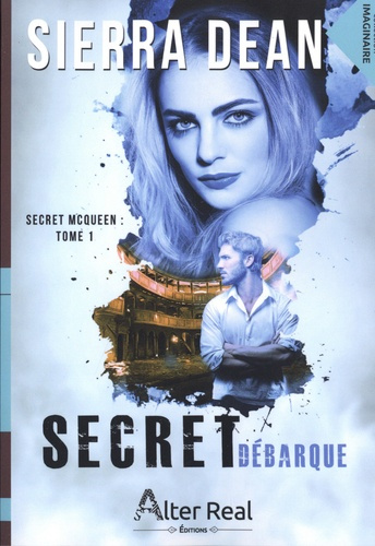 Secret McQueen Tome 1 : Secret débarque