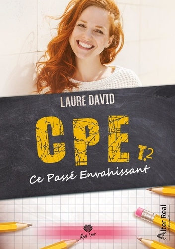 CPE. Tome 2, Ce passé envahissant