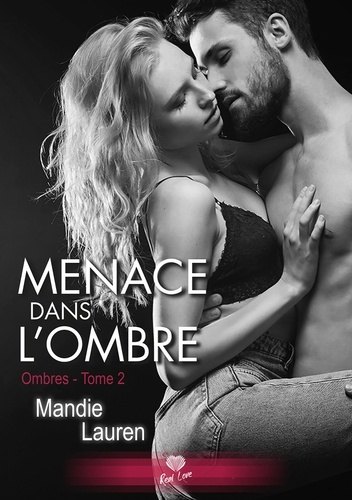 Ombres. Tome 2, Menace dans l'ombre