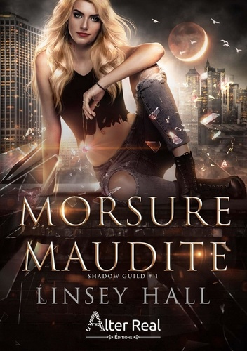 Shadow Guild Tome 1 : Morsure maudite