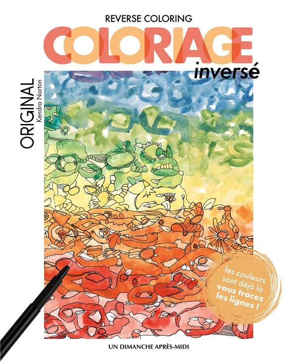Coloriage inversé - Original. Reverse coloring