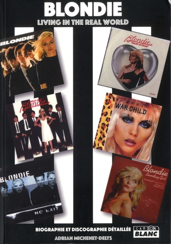 Blondie Living in the real world