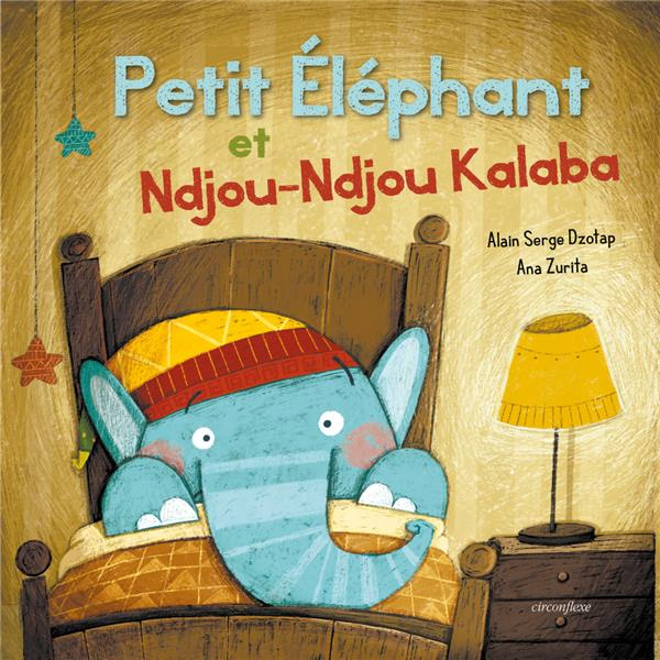 Petit éléphant et Ndjou-Ndjou Kalaba