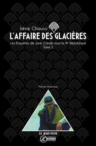 L AFFAIRE DES GLACIERES - LES ENQUETES DE JANE CARDEL T2 - POCHE
