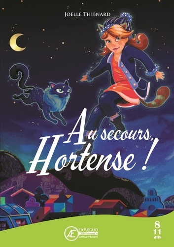Au secours, Hortense ! - roman jeunesse