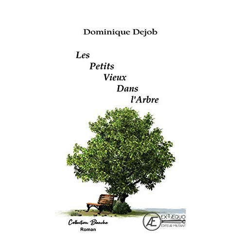 Les petits vieux dans l'arbre