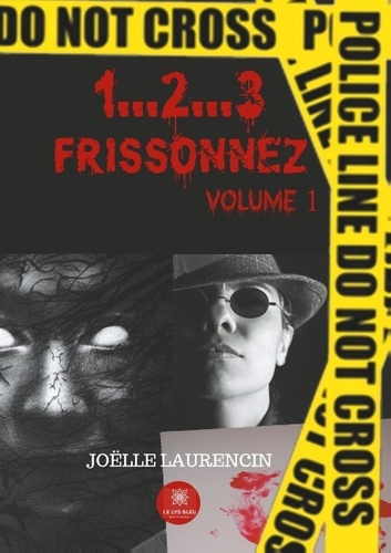 1...2...3 FRISSONNEZ - VOLUME 1