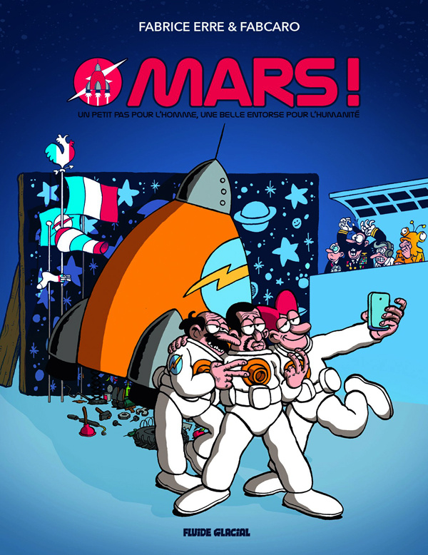 Mars ! Un petit pas pour l'homme, une belle entorse pour l'humanité