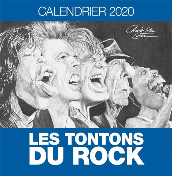 Calendrier Les tontons du rock. Edition 2020