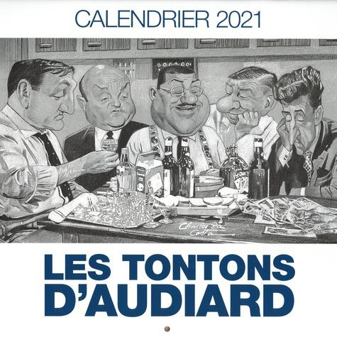 Calendrier Les tontons d'Audiard. Edition 2021