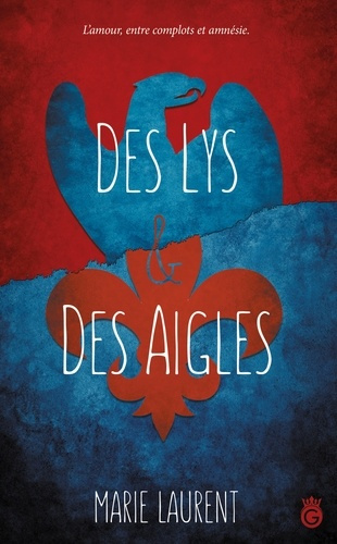 Des lys et des aigles