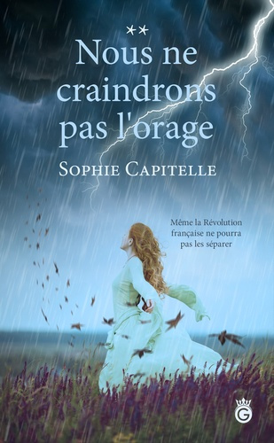 Nous ne craindrons pas l'orage