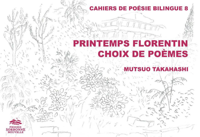Printemps florentin. Choix de poèmes, Edition bilingue français-japonais