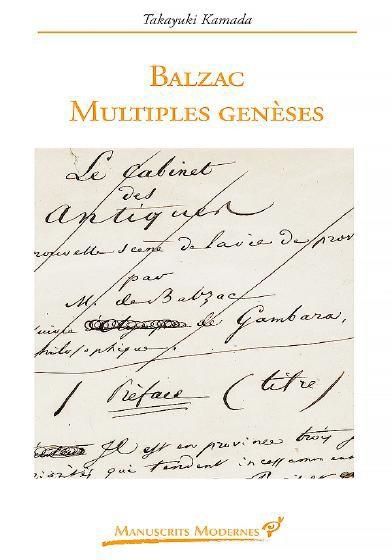 Balzac. Multiples genèses