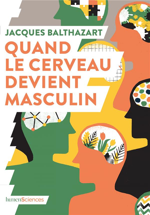 Quand le cerveau devient masculin