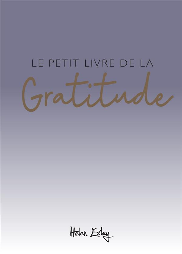 Le petit livre de la gratitude