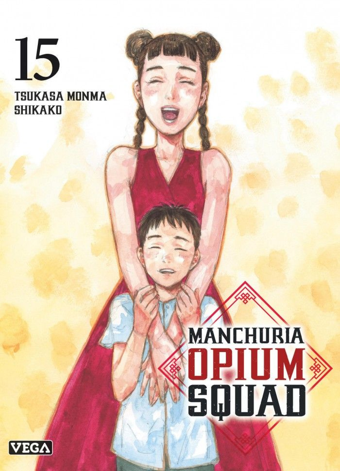 Manchuria Opium Squad Tome 15