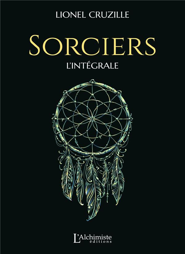 Sorciers. L'intégrale