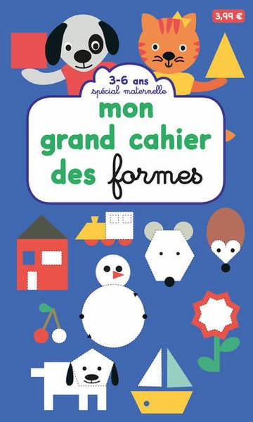 Mon grand cahier des formes