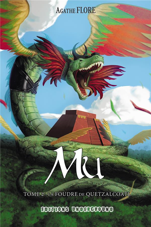 Mû Tome 2 : La foudre de quetzalcoatl